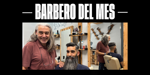 El Barbero del Mes: M. Ángel Redondo, pasión por la barbería auténtica
